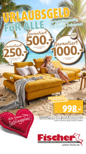 Polstermöbel Fischer Prospekt - Urlaubsgeld 1