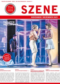 Theater Heilbronn Prospekt - Theater Heilbronn - Szene - Das Theatermagazin - Ausgabe 74