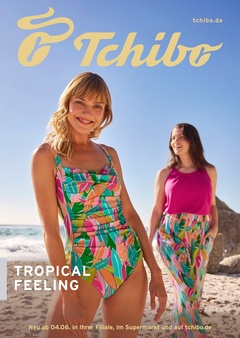 Tchibo Prospekt - Tropical Feeling