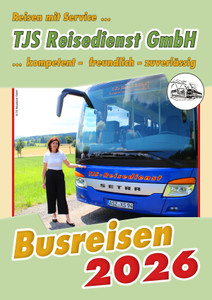 TJS Reisedienst Prospekt - Aktuelle Reisen