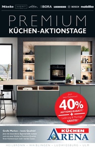 Küchen Arena Prospekt - Angebote ab 21.08.