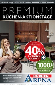 Küchen Arena Prospekt - Premium Küchen-Aktionstage