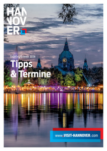 Hannover Tourismus Prospekt - Hannover Marketing Tipps & Termine