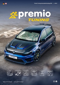 Premio Reifen + Autoservice Prospekt - Premio Tuning Autozubehörkatalog 2025