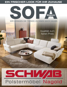 Schwab Polstermöbel Prospekt - Sofa-Magazin