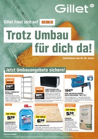 GILLET Prospekt - Trotz Umbau für dich da - Gillet freut sich auf OBI