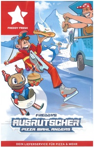 Freddy Fresh Pizza Prospekt - Freddys Ausrutscher - Pizza mahl anders