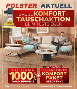 Polster Aktuell Prospekt - Bis zu 1000€ Tauschprämie