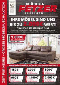 Möbel Fetzer Prospekt - Alt gegen Neu