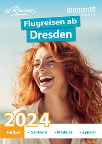 sz-Reisen Prospekt - momento Katalog - Herbst 2024 DRESDEN