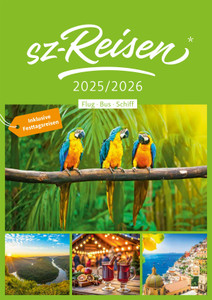 sz-Reisen Prospekt - Katalog 2025/ 2026 - Reisekatalog