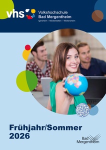 Volkshochschule Bad Mergentheim Prospekt - Frühjahr/Sommer 2026