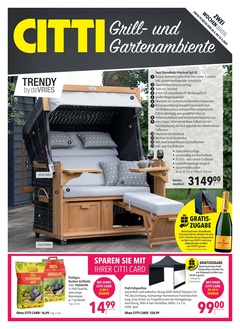CITTI Markt Prospekt - Grill- und Gartenambiente