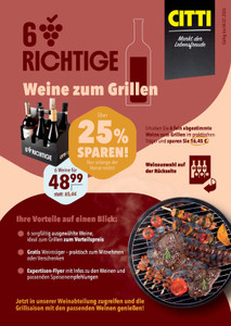 CITTI Markt Prospekt - 6 RICHTIGE - Weine zum Grillen - Seite 1