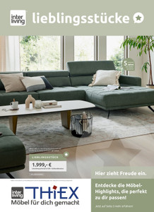 Möbel Thiex Prospekt - Lieblingsstücke