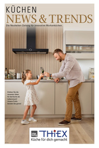 Möbel Thiex Prospekt - Küchen News & Trends