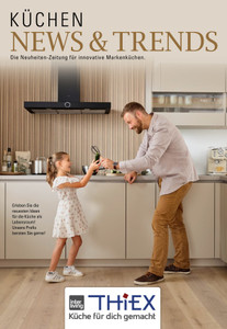 Möbel Thiex Prospekt - Küchen News & Trends