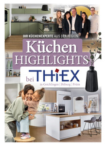 Möbel Thiex Prospekt - Küchen Highlights