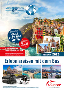 Feuerer Reisen Prospekt - Erlebnisreisen mit dem Bus