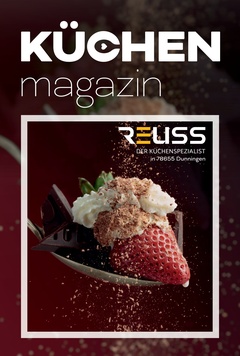 Reuss Einrichtungen Prospekt - Küchenmagazin