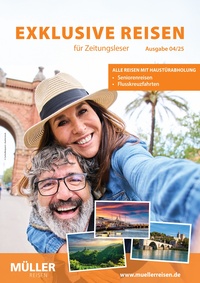 Müller Reisen Prospekt - Exklusive Reisen