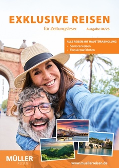 Müller Reisen Prospekt - Exklusive Reisen