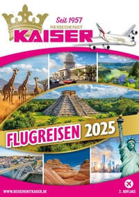 Reisedienst Kaiser Prospekt - Reisedienst Kaiser - Flugreisen 2025