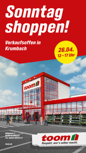toom Baumarkt Prospekt - Sonntag Shoppen in Krumbach!