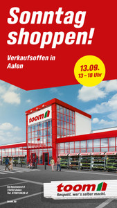 toom Baumarkt Prospekt - Sonntag Shoppen in Aalen!