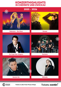 Semmel Concerts Entertainment Prospekt - Konzerthighlights in Chemnitz & Zwickau