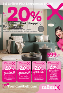 mömax Prospekt - bis zu -20% mit deinem Pink Shopping Bonus sparen