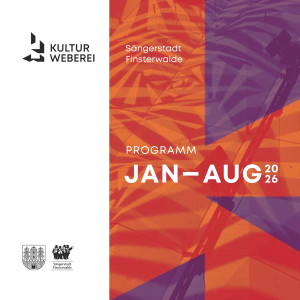 Kulturweberei Finsterwalde Prospekt - Programm 2026