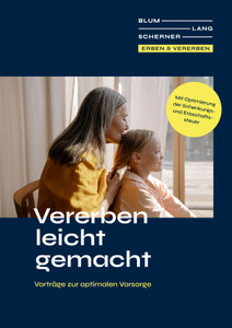 BlumLang Rechtsanwälte Prospekt - Vererben leicht gemacht