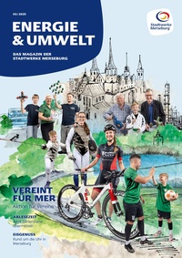 Stadtwerke Merseburg Prospekt - Energie & Umwelt das Magazin der Stadtwerke Merseburg