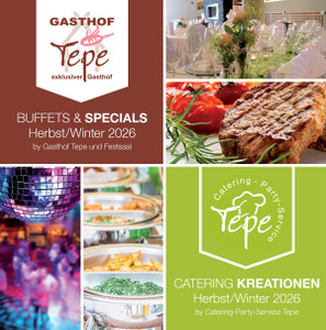 Gasthof Tepe Prospekt - BUFFETS & SPECIALS Herbst/Winter 2026