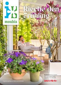Moubis Pflanzenhof Prospekt - Angebote ab 28.03.