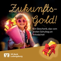 VR-Bank Ludwigsburg Prospekt - Zukunftsgold