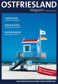 Ostfriesland Magazin Prospekt - Ostfriesland Magazin Leseprobe