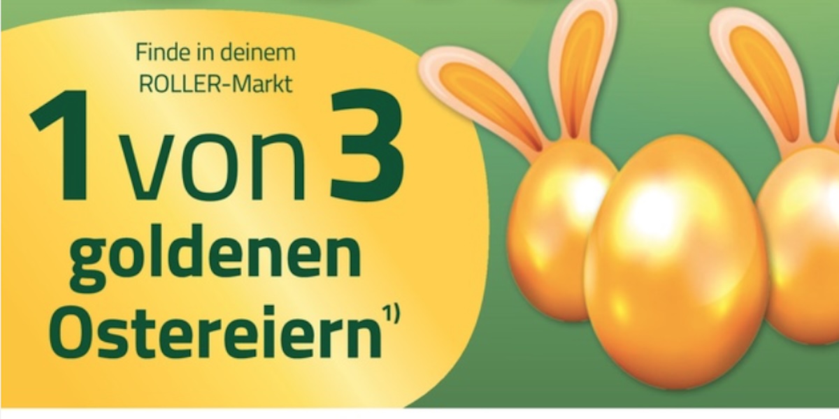 Aktionen und Ostergewinnspiel - bei ROLLER